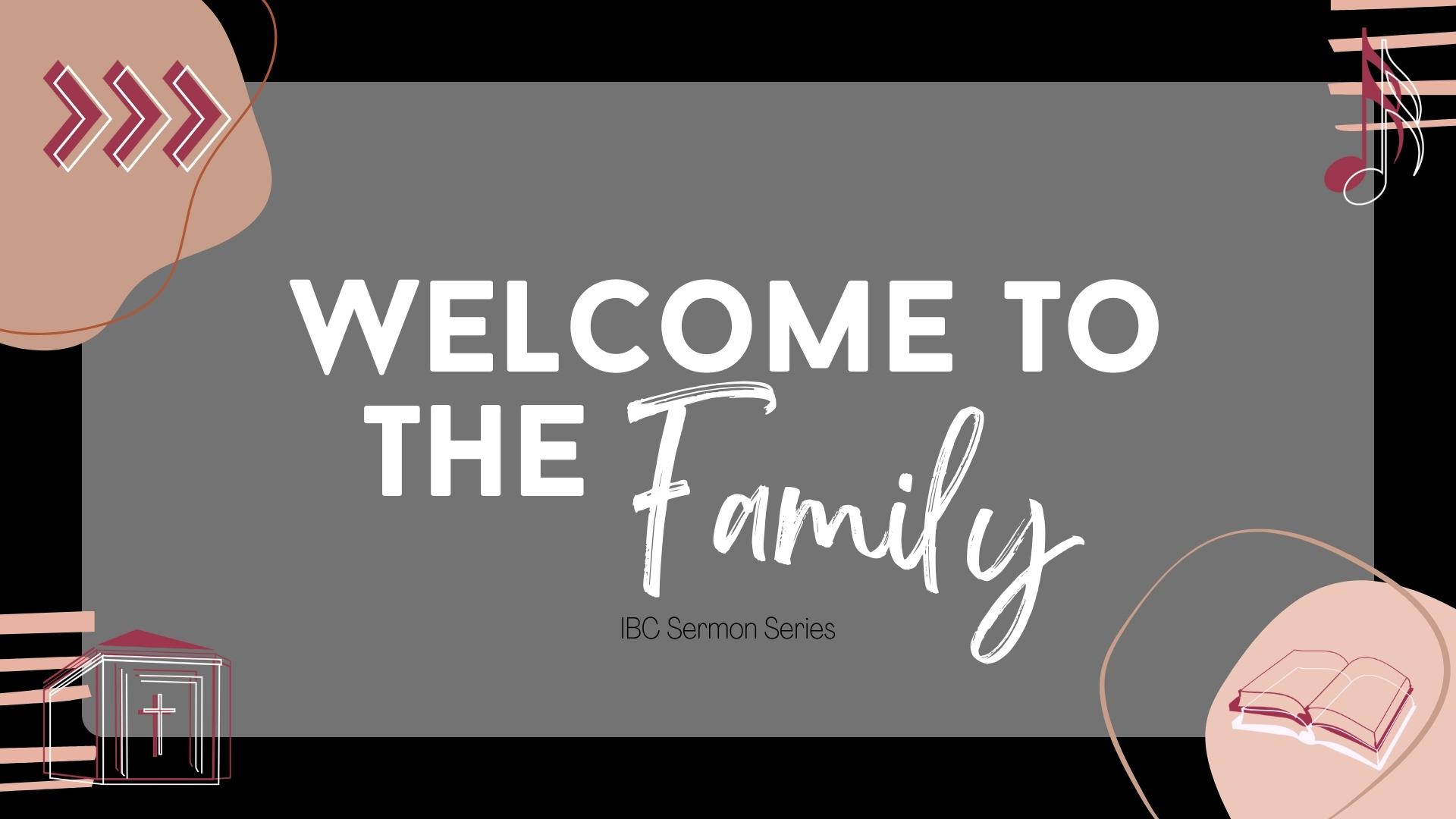 Welcome to the Family: Receiving Together Image